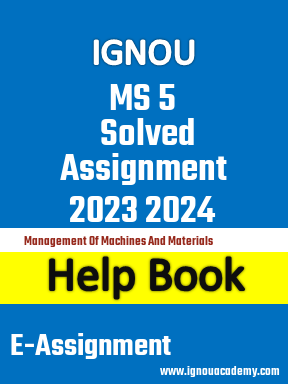 IGNOU MS 5 Solved Assignment 2023 2024